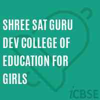 Shree Sat Guru Dev College of Education for Girls Logo