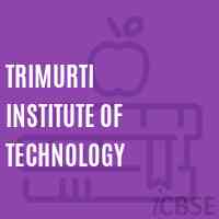Trimurti Institute of Technology Logo