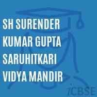 Sh Surender Kumar Gupta Saruhitkari Vidya Mandir School Logo