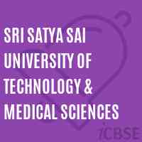 Sri Satya Sai University of Technology & Medical Sciences Logo