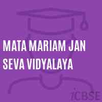 Mata Mariam Jan Seva Vidyalaya School Logo
