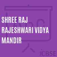 Shree Raj Rajeshwari Vidya Mandir School Logo
