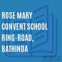 Rose Mary Convent School Ring-Road, Bathinda Logo
