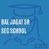Bal Jagat Sr Sec School Logo