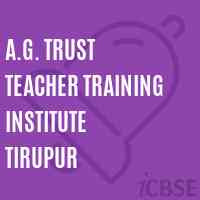 A.G. Trust Teacher Training Institute Tirupur Logo