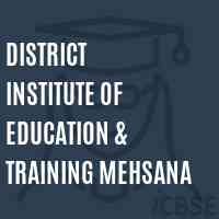District Institute of Education & Training Mehsana Logo