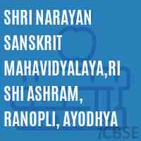 Shri Narayan Sanskrit Mahavidyalaya,Rishi Ashram, Ranopli, Ayodhya College Logo