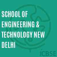 School of Engineering & Technology New Delhi Logo