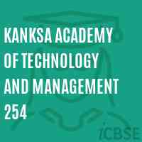Kanksa Academy of Technology and Management 254 College Logo