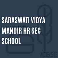 Saraswati Vidya Mandir Hr Sec School Logo