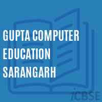 Gupta Computer Education Sarangarh College Logo
