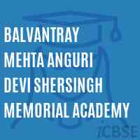 Balvantray Mehta Anguri Devi Shersingh Memorial Academy School Logo