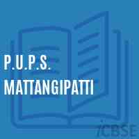 P.U.P.S. Mattangipatti Primary School Logo