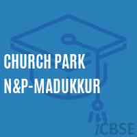 Church Park N&p-Madukkur Primary School Logo