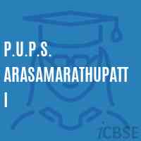 P.U.P.S. Arasamarathupatti Primary School Logo