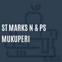 St Marks N & Ps Mukuperi Primary School Logo