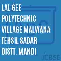 Lal Gee Polytechnic Village Malwana Tehsil Sadar Distt. Mandi College Logo
