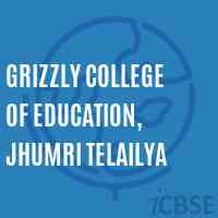 Grizzly College of Education, Jhumri Telailya Logo