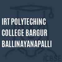 Irt Polytechinc College Bargur Ballinayanapalli Logo