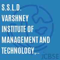 S.S.L.D. Varshney Institute of Management and Technology, Aligarh Logo