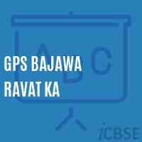 Gps Bajawa Ravat Ka Primary School Logo