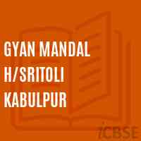Gyan Mandal H/sritoli Kabulpur Secondary School Logo