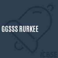 Ggsss Rurkee High School Logo
