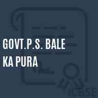 Govt.P.S. Bale Ka Pura Primary School Logo