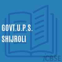 Govt.U.P.S. Shijroli Middle School Logo