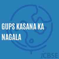 Gups Kasana Ka Nagala Middle School Logo