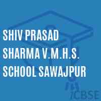 Shiv Prasad Sharma V.M.H.S. School Sawajpur Logo