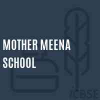 Mother Meena School Logo