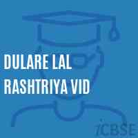 Dulare Lal Rashtriya Vid School Logo