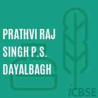 Prathvi Raj Singh P.S. Dayalbagh Primary School Logo