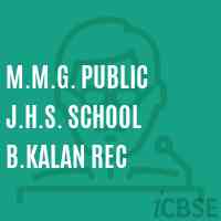 M.M.G. Public J.H.S. School B.KALAN REc Logo