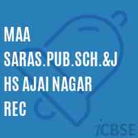 Maa Saras.Pub.Sch.&jhs Ajai Nagar Rec Middle School Logo