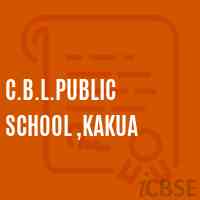 C.B.L.Public School ,Kakua Logo