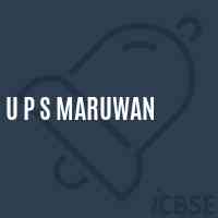 U P S Maruwan Middle School Logo