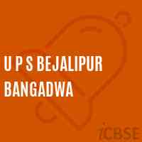 U P S Bejalipur Bangadwa Middle School Logo