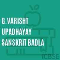 G.Varisht Upadhayay Sanskrit Badla High School Logo