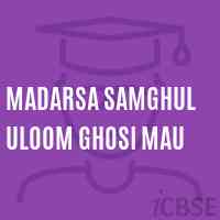 Madarsa Samghul Uloom Ghosi Mau Middle School Logo
