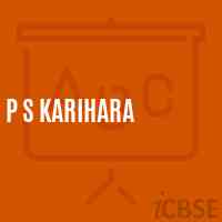 P S Karihara Primary School Logo