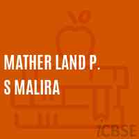 Mather Land P. S Malira Primary School Logo