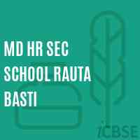 Md Hr Sec School Rauta Basti Logo