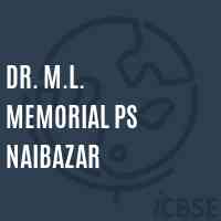Dr. M.L. Memorial Ps Naibazar Primary School Logo