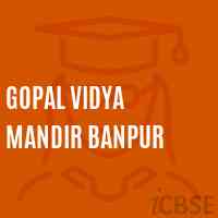Gopal Vidya Mandir Banpur Middle School Logo