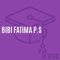 Bibi Fatima P.S Primary School Logo