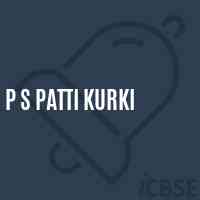 P S Patti Kurki Primary School Logo