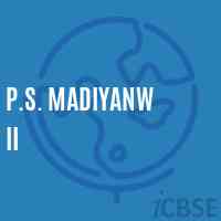 P.S. Madiyanw Ii Primary School Logo