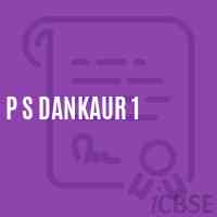 P S Dankaur 1 Primary School Logo